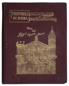 Territorials in India – A Souvenir of their Historic Arrival for Military Duty in the “Lan