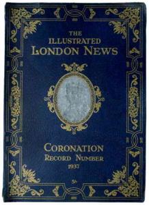 The Illustrated London News Coronation Record Number King George VI and Queen Elizabeth, p