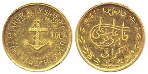 Tola Coinage, Anchor Brand. obv: Taherally Shroff Karachi, rev. Togra 11.656 gms.