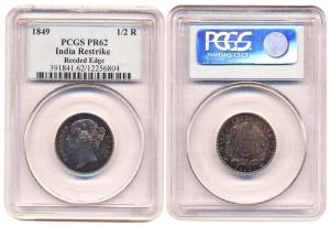 Queen Victoria, Pattern Restrike 1/2-Rupee, 1849, reeded edge, in PCGS holder graded PR62.