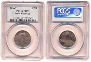 Edward VII, Restrike Proof ½ Rupee, 1909, Calcutta mint, in PCGS holder graded PR63. (KM 5