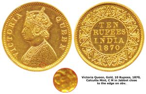 Victoria Queen, Gold, 10 Rupees, 1870, Calcutta Mint, C M in Jabbot close to the edge on o