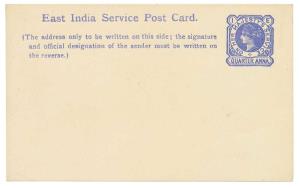 1881- 1894 East India QV ¼ a. Service Post Card (4). PV# OPC6 (1) & OPC 7 (3) Each in diff