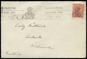 1911 CORONATION DURBAR roller cancel on KG V cover dt 15 Dec to Scotland
