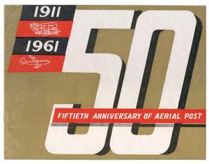 1961 Special booklet of 9 pages on 50th year of Aerial Post – full of information and thes