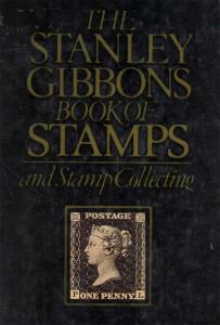 The Stanley Gibbons Book of Stamps and Stamp Collecting by James Watson. Fine.