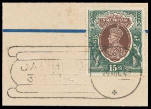 1947 KG VI Rs. 15 on Piece of Paper, tied with “JAI HIND” cancellation dated 15/8/1947, Fi