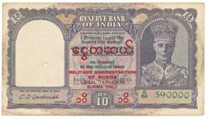 Burma, George VI, Rupees 10, 1947, signed C. D. Deshmukh, Military Administration of Burma
