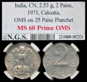 2 Paisa, 1971,OMS Off Metal Strike, struck on 25 Paise planchet, Calcutta Mint. Slabbed in
