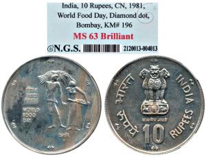 Cupro-Nickel Rupees 10, 1981, World Food Day, Bombay Mint (KM 196).Slabbed in NGS holder M