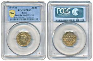 George VI, Cupro-Nickel Anna, 1945, Bombay Mint. Proof Restrike, Slabbed and graded by PCG