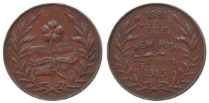 Silver Jubilee of The New High School 1891-1915, Copper Medal, the S in the School formed 