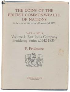 The Coins of the British Commonwealth of Nations, Volume 1: East India Company Presidency 