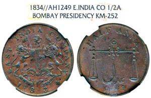 Copper ½ Anna, 1834, Coat of Arms on obv., scales with AH 1249, adil in Persian on rev. (K