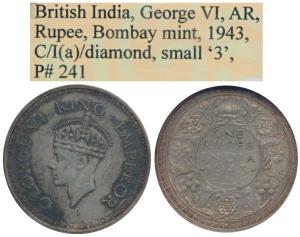 George VI, Half Silver Rupee, 1943, Bombay Mint, C / Ia, Small 3 in date. Graded by NGS VF
