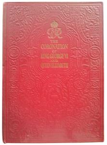 King George VI & Queen Elizabeth, Coronation 1937, a total of 128 pages, lavishly illustra