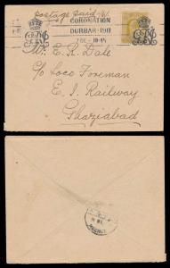 1911 CORONATION DURBAR roller cancel on cover bearing KED VII 6a, dt 7 Dec with Meerut del