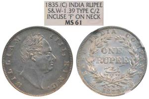 William IV, Silver Rupee, 1835, Calcutta Mint, ’F’ incuse. Graded by NGC MS61.