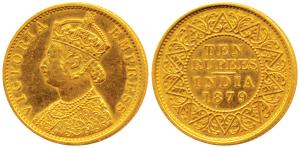 Victoria Empress, Gold Rupees 10, 1879, (Prid 35). Proof Restrike, Mint State, Very Rare.