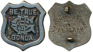 Gonda, Nickel Badge, Monogram in centre with BE TRUE at top, rev. Lakshmi Trading Co. Alig