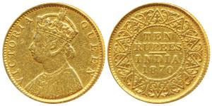 Victoria Queen, Gold Rupees 10, 1870, (Prid 28, KM 479). Fine+, Ex mount, still Rare.