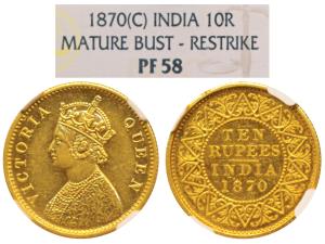 Victoria Queen, Gold Rupees 10, 1870 (Prid 29). Proof Restrike, graded by NGC PF58, Very R