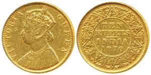 Victoria Queen, Gold Rupees 10, 1870, (Prid 28, KM 479). Fine+, Ex mount, still Rare.