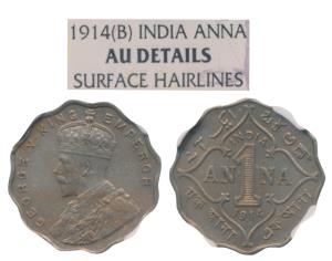 George V, Cupro-Nickel Anna, 1914, Bombay Mint (Prid 944). Graded by NGC AU Details, Scarc