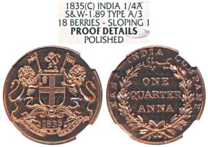 Proof Copper ¼ Anna, 1835, Calcutta Mint, 18 Berries (9L+9R), slanting top to numeral 1, u