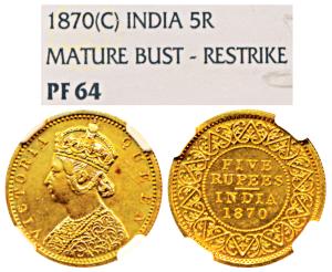Victoria Queen, Gold Rupees 5, 1870, Mature bust (Prid 37, SW 4.22). Proof Restrike, Grade