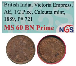 Victoria Empress, Copper ½ Pice, 1889, Calcutta Mint. (Prid. 721). Graded by NGS MS60, Unc