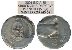 Nickel Rupees 2, 2001, Error, struck on a defective planchet, Calcutta Mint. Graded by NGC
