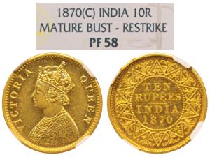 Victoria Queen, Gold Rupees 10, 1870 (Prid 29). Proof Restrike, graded by NGC PF58, Very R