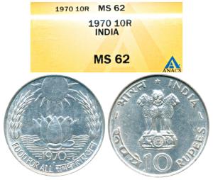 1970, Silver Rupees 10, Bombay Mint, Food for All (KM 186). Graded by ANACS MS62.