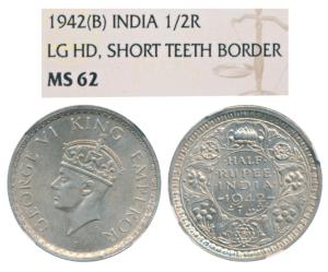 George VI, Half Silver ½ Rupee, 1942, Bombay Mint, Short teeth border. Graded by NGC MS62.
