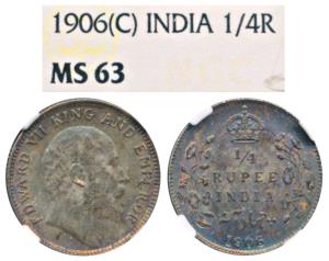 Edward VII, Silver ¼ Rupee, 1906, Calcutta Mint, (Prid 435), Graded by NGC MS63.