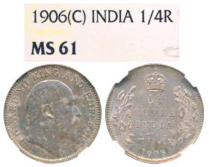 Edward VII, Silver ¼ Rupee, 1906, Calcutta Mint, (Prid 435), Graded by NGC MS61.