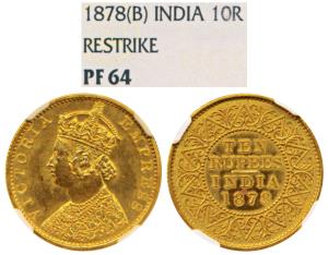 Victoria Empress, Gold Rupees 10, 1878, Bombay Mint (Prid 34). Proof Restrike, Graded by N