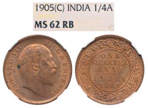 Edward VII, Copper ¼ Anna, 1905 (Prid 649). Graded by NGC MS62 RB.