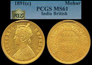 Victoria Empress, Gold Mohur, 1891, obv. V in relief (Prid 24). Graded by PCGS MS61.