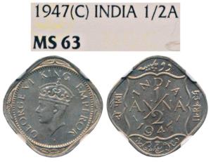 George VI, Cupro-Nickel ½ Anna, 1947, Calcutta Mint (Prid 992A). Graded by NGC MS63.