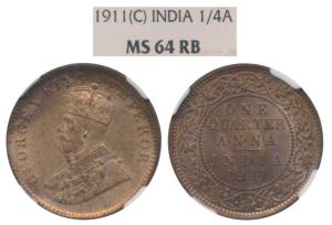 George V, Copper ¼ Anna, 1911, Calcutta Mint (Prid 656). Graded by NGC MS64BN, Very Rare i