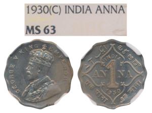 George V, Cupro-Nickel Anna, 1930, Calcutta Mint (Prid 936). Graded by NGC MS 63.