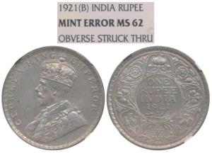 George V, Silver Rupee, 1921, Bombay Mint, Error, obv. struck thru (Prid 227). Graded by N