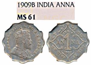 Edward VII, Cupro-Nickel Anna, 1909, Bombay Mint (Prid 926). Graded by NGC MS61.