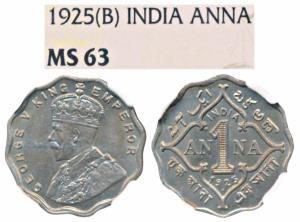 George V, Cupro-Nickel Anna, 1925, Bombay Mint (Prid 953). Graded by NGC MS63.