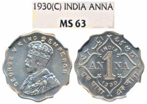 George V, Cupro-Nickel Anna, 1930, Calcutta Mint (Prid 936). Graded by NGC MS63.