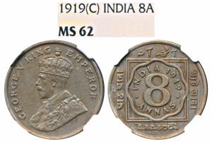 George V, Cupro-Nickel 8 Annas, 1919, Calcutta Mint (Prid 870). Graded by NGC MS62.