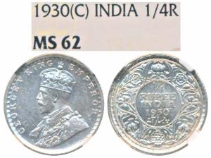 George V, Silver ¼ Rupee, 1930, Calcutta Mint (Prid 451). Graded by NGC MS62.
