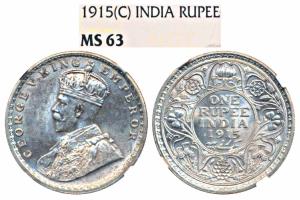 George V, Silver Rupee, 1915, Calcutta Mint (Prid 211). Graded by NGC MS63.